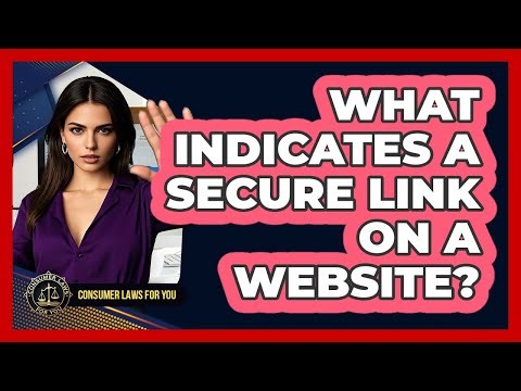 What Indicates A Secure Link On A Website?