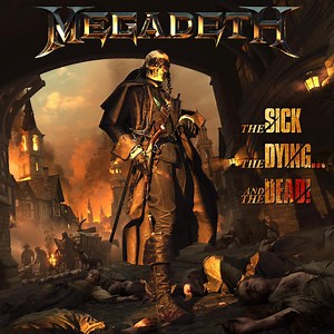 Megadeth - The Sick, the Dying...and the Dead! Review | Angry Metal Guy