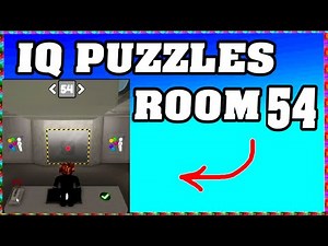 ROOM 54 IQ PUZZLES Roblox Walkthrough [Full Guide English]