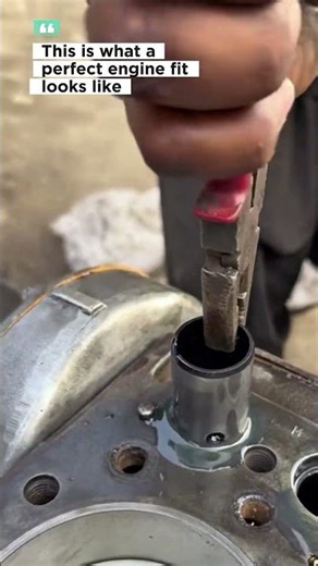 Smart tricks mechanic :Engine parts must fit perfectly to survive thousands of miles
