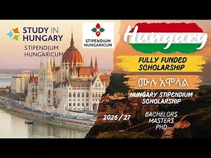 How to apply for hungary stipendium scholarship 2026/27 intake | Fully Funded | ወደ ሃንጋሪ አሞላል