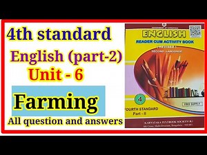 #4th standard, English, lesson -6#Farming lesson question and answers# notes