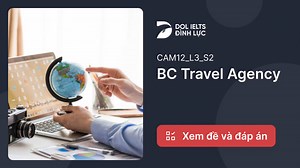 Bc Travel Agency IELTS Listening Answers With Audio, Transcript, And Explanation | IELTS Listening Practice @dolacademy - Học Tiếng Anh Free - Chất lượng Premium