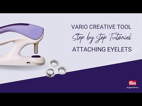 How to Install Eyelets - Vario Creative Tool | Prym Ergonomics