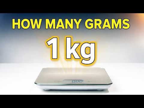 How Many Grams Are in 1 Kilogram? (Simple Conversion Explained)