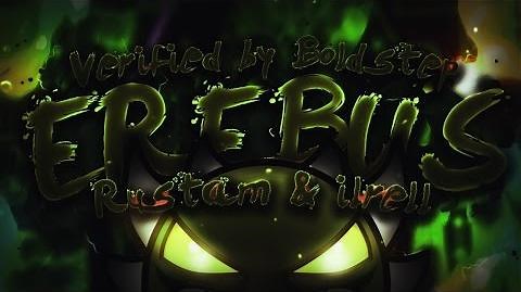 Geometry Dash -2.1- - Erebus (Extreme Demon) - By Rustam & Ilrell - Verified by BoldStep (me) -LIVE-