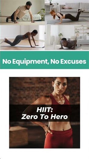 Equipment-Free HIIT Workouts At Home