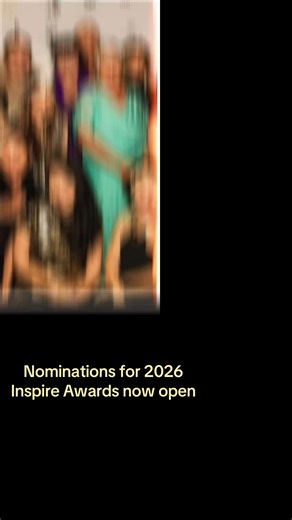 Nominations now open for 2026 Inspire Awards - https://form.jotform.com/252750855709870 #BusinessCommunity #StoriesChangeLives #theinspireawards #celebratechangemakers