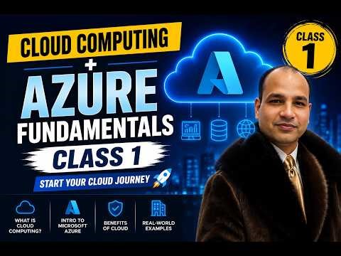 Cloud Computing & Azure Fundamentals