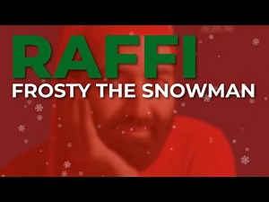 Raffi - Frosty The Snowman (Official Audio)