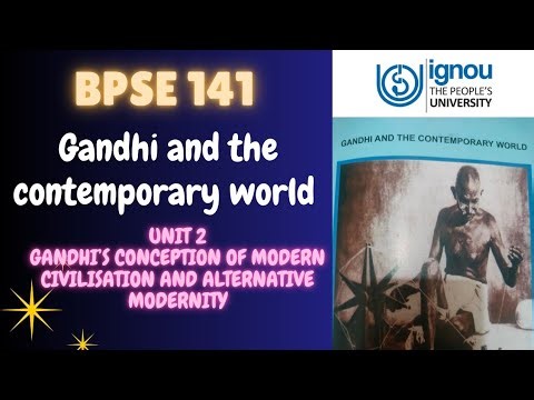 BPSE-141 | Unit 2 | Gandhi and the Contemporary World | IGNOU BA Political Science
