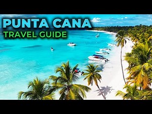 10 Best Things To Do In PUNTA CANA Dominican Republic