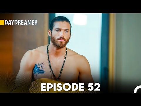 Daydreamer Full Episode 52 (English Subtitles)