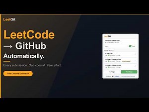 LeetGit — Auto Sync LeetCode Submissions to GitHub | Full Setup & Demo