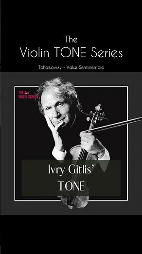 The Violin Tone Series: Ivry Gitlis