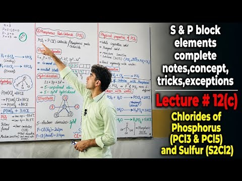& P Block Elements | Lecture #13 | Chlorides of Period 3 Elements (PCl3 & PCl5) and (S2Cl2)