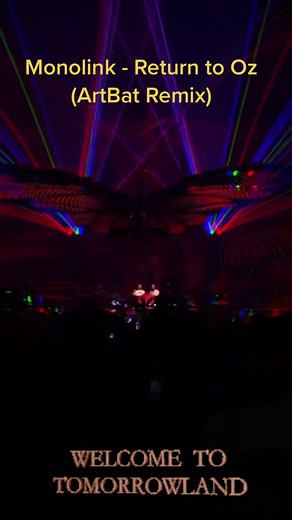 Monolink - Return to Oz (ArtBat Remix) - Electronic Dance Festival Highlight
