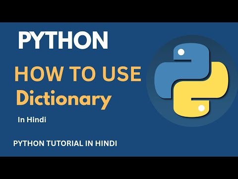 How to use dictionary in python in hindi