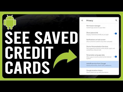How to See Saved Credit Cards on Android (How to Find Saved Credit Cards on Android)
