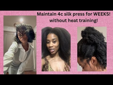 How to maintain a 4c silk press for WEEKS