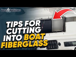 What to Check When Cutting into Boat Fiberglass