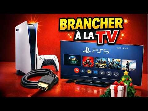 👉 🎄 Nouvelle PS5 ? Comment la brancher à la TV facilement