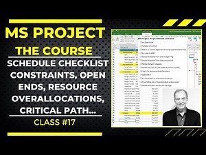 HOW TO USE A CHECKLIST FOR FIXING SCHEDULE PROBLEMS, RESOURCES, CPM, WBS... MS PROJECT THE COURSE 17