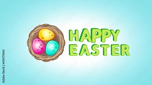 Text Happy Easter and nest with bright easter eggs. 4K cartoon animation on a blue background