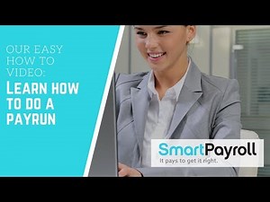 SmartPayroll - Learn How Simple It Is To Do A Pay Run