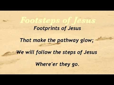 Footsteps of Jesus (Baptist Hymnal #483)