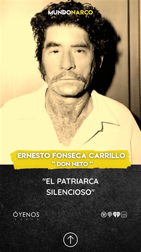 🎙️NUEVO EPISODIO DE MUNDO NARCO - Don Neto: el patriarca silencioso del narco 💼 Esta semana te contamos la historia de Ernesto Fonseca Carrillo, mejor conocido como "Don Neto" — uno de los fundadores del Cártel de Guadalajara y pieza clave en el inicio del narcotráfico moderno en México. ¿Cómo operaba este capo que prefería el perfil bajo mientras movía millones y controlaba rutas? 🎧 ESCÚCHALO AQUÍ: HTTPS://bit.ly/4mscJtM | MundoNow Hoy