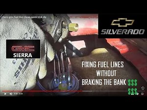 chevy gmc fuel line cheap quick trick diy