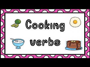Cooking verbs 🍞🍲🥣