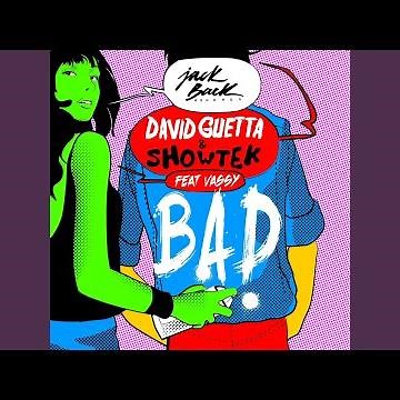 Bad (feat. Vassy) [Radio Edit]