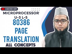 Part 1 | Microprocessor U3 L5 Page Translation (PAGING) | 80386