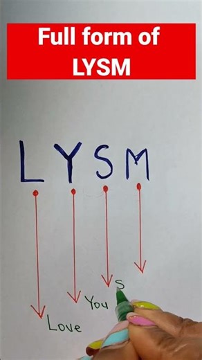 Full form of LYSM.#fullform #shorts #lysm