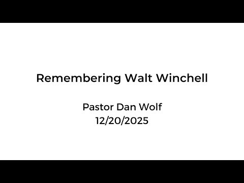 [FBC] Remembering Walt Winchell • 2025.12.20