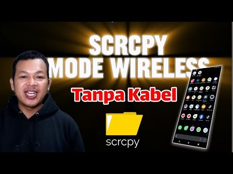 Buka HP Android Di PC Dengan SCRCPY Mode Wireless Tanpa Kabel