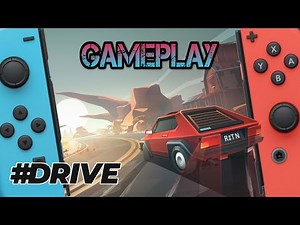 #DRIVE | Nintendo Switch Gameplay