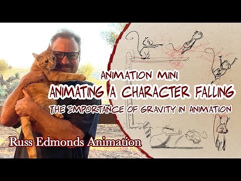 Animating a Character Falling / The Importance of Gravity in Animation / Russ Edmonds