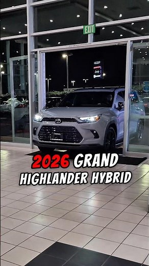Getting a 2026 Grand Highlander Hybrid into the Showroom #toyota #grandhighlander
