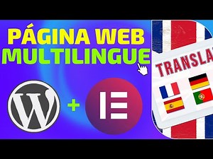 🌐 ¡Crea una Página Web Multilenguaje con Elementor en Pocos Pasos! 🚀 (Actualizado)