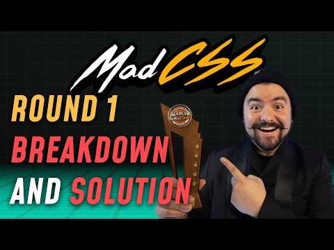 MadCSS Round 1 Breakdown and Solution
