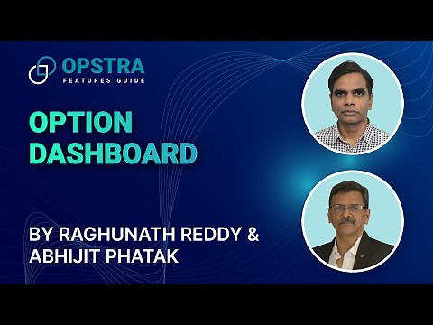 #OPSTRA Features Guide - Options Dashboard | Definedge - Raghunath Reddy & Abhijit Phatak