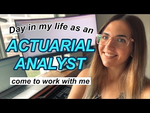 day in the life of an ACTUARIAL ANALYST