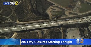 Days long closure of westbound 210 Freeway begins Wednesday evening