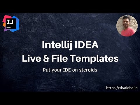 Intellij IDEA - Live & File Templates : Supercharge your Intellij IDEA