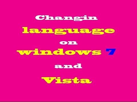 How to change language on windows 7/vista to English