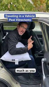 How to Travel in a Vehicle Post Vitrectomy #facedown #recovery