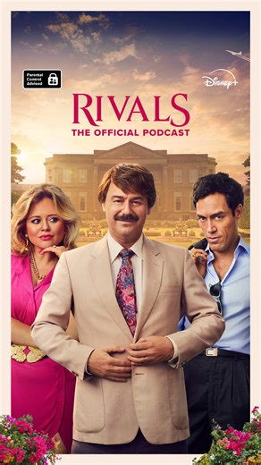 124K views · 453 reactions | Hungry for more? Tune in to Rivals: The Official Podcast!  Pandora Sykes is joined by cast and creatives as they deep dive into the fabulous world of Jilly Cooper’s best selling novel turned Original series. Rivals: The Official Podcast - available NOW on all podcast platforms and coming soon to Disney+. | Disney+ | Facebook